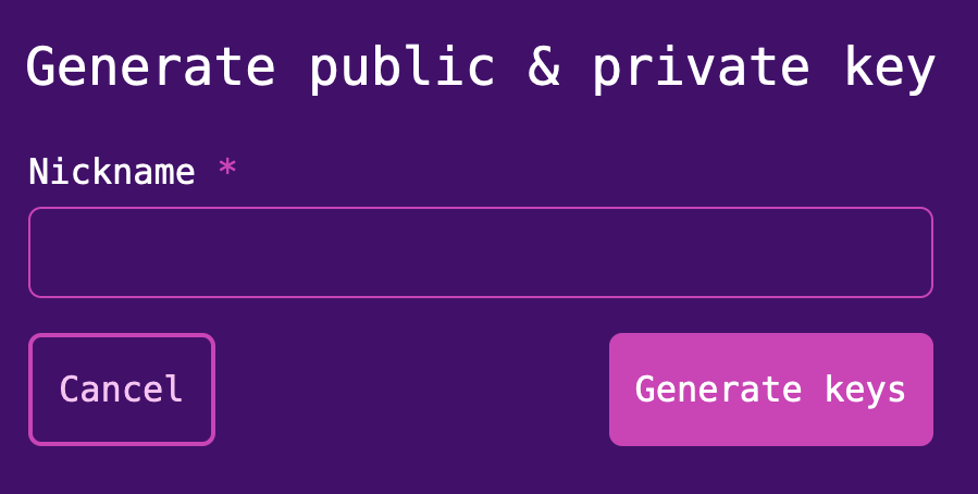 Generate public and private key screen with nickname field